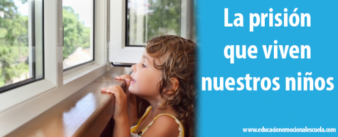 la prision que viven nuestros niños